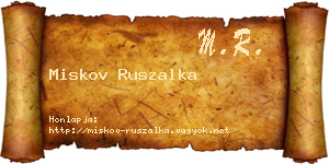 Miskov Ruszalka névjegykártya